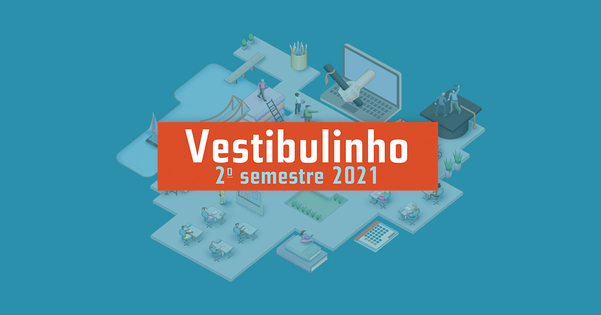 Vestibulinho ETEC 2º Semestre 2021