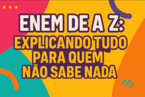 ENEM de A a Z